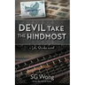 Devil Take The Hindmost: A Lola Starke Novel