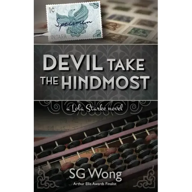 Devil Take The Hindmost: A Lola Starke Novel