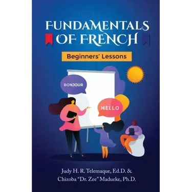Fundamentals of French: Beginners' Lessons