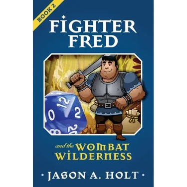 Fighter Fred and the Wombat Wilderness