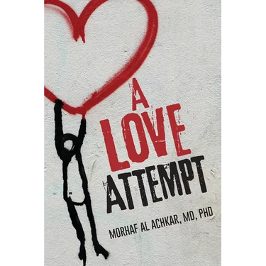 A Love Attempt: Your Practical Guide to Love