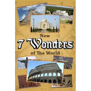 7 New Wonders of the World