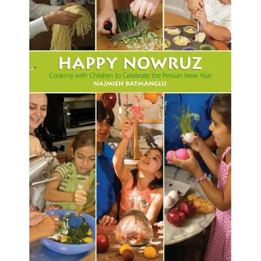 Happy Nowruz: Cooking with Children to Celebrate the Persian New Year