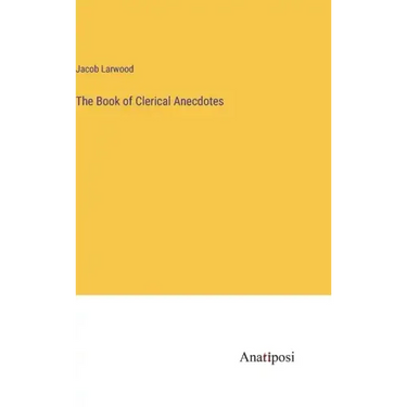 The Book of Clerical Anecdotes