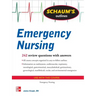 Schaum's Outline of Emergency Nursing: 242 Review Questions