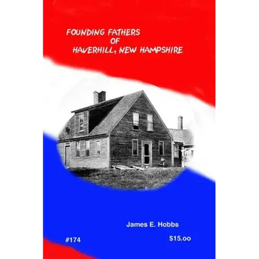 Founding Fathers of Haverhill New Hampshire