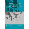 The Investors' Guide to U.S. Immigration Law