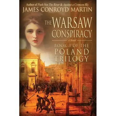 The Warsaw Conspiracy (The Poland Trilogy Book 3)