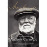 The Autobiography of Andrew Carnegie