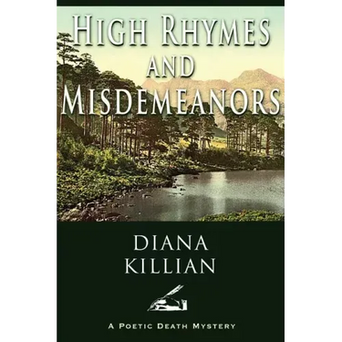 High Rhymes and Misdemeanors: A Poetic Death Mystery