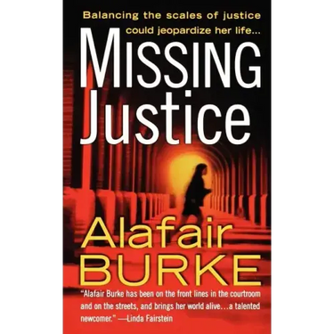Missing Justice: A Samantha Kincaid Mystery