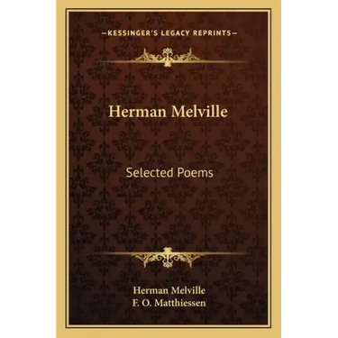 Herman Melville: Selected Poems