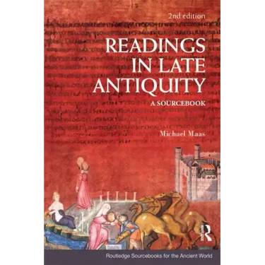 Readings in Late Antiquity: A Sourcebook