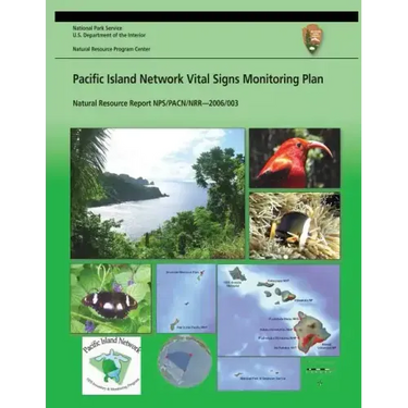 Pacific Island Network Vital Signs Monitoring Plan
