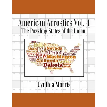 American Acrostics Volume 4: The Puzzling States of the Union