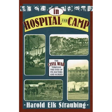 In Hospital and Camp