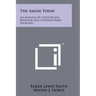 The Amish Today: An Analysis Of Their Beliefs, Behavior And Contemporary Problems