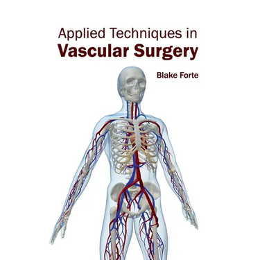 Applied Techniques in Vascular Surgery