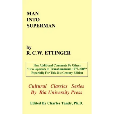 Man into Superman: The Startling Potential of Human Evolution -- And How To Be Part of It