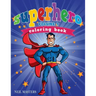 Superhero Coloring Book, Volume 1