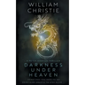 Darkness Under Heaven: A Historical Espionage Thriller