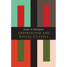 Imperialism and Social Classes