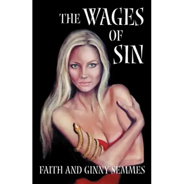 The Wages of Sin