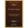 The Magic Calabash: Folk Tales from America's Islands and Alaska