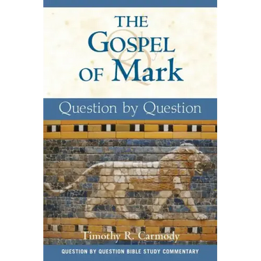 The Gospel of Mark