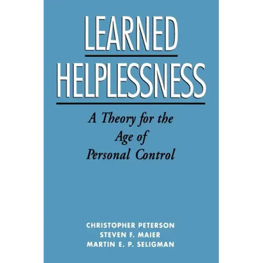 Learned Helplessness: A Theory for the Age of Personal Control