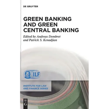 Green Banking and Green Central Banking