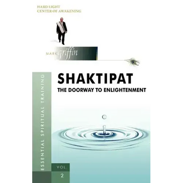 Shaktipat - The Doorway to Enlightenment