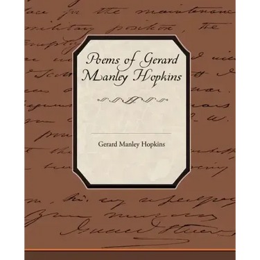Poems of Gerard Manley Hopkins