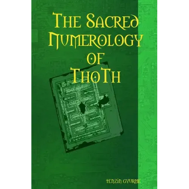 The Sacred Numerology of ThoTh
