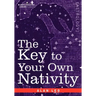 The Key to Your Own Nativity