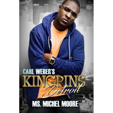 Carl Weber's Kingpins: Detroit