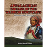 Appalachian Indians of Warrior Mountains