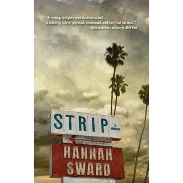 Strip: A Memoir
