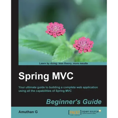 Spring MVC: Beginner's Guide