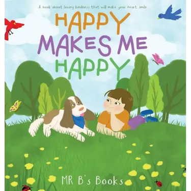 Happy Makes Me Happy