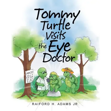 Tommy Turtle Visits the Eye Doctor