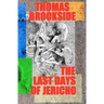 The Last Days of Jericho