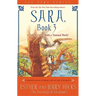 Sara, Book 3: A Talking Owl Is Worth a Thousand Words!