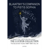 Blavatsky's Companion to Pistis Sophia