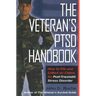 The Veteran's Ptsd Handbook: How to File and Collect on Claims for Post-Traumatic Stress Disorder