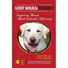 Lost Souls: FOUND! Inspiring Stories About Labrador Retrievers