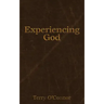 Experiencing God