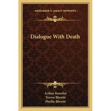 Dialogue with Death