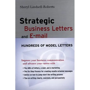 Strategic Business Letters and E-mail