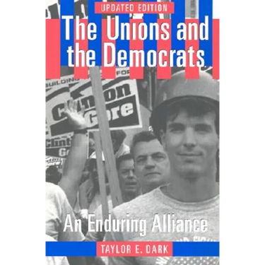 The Unions and the Democrats